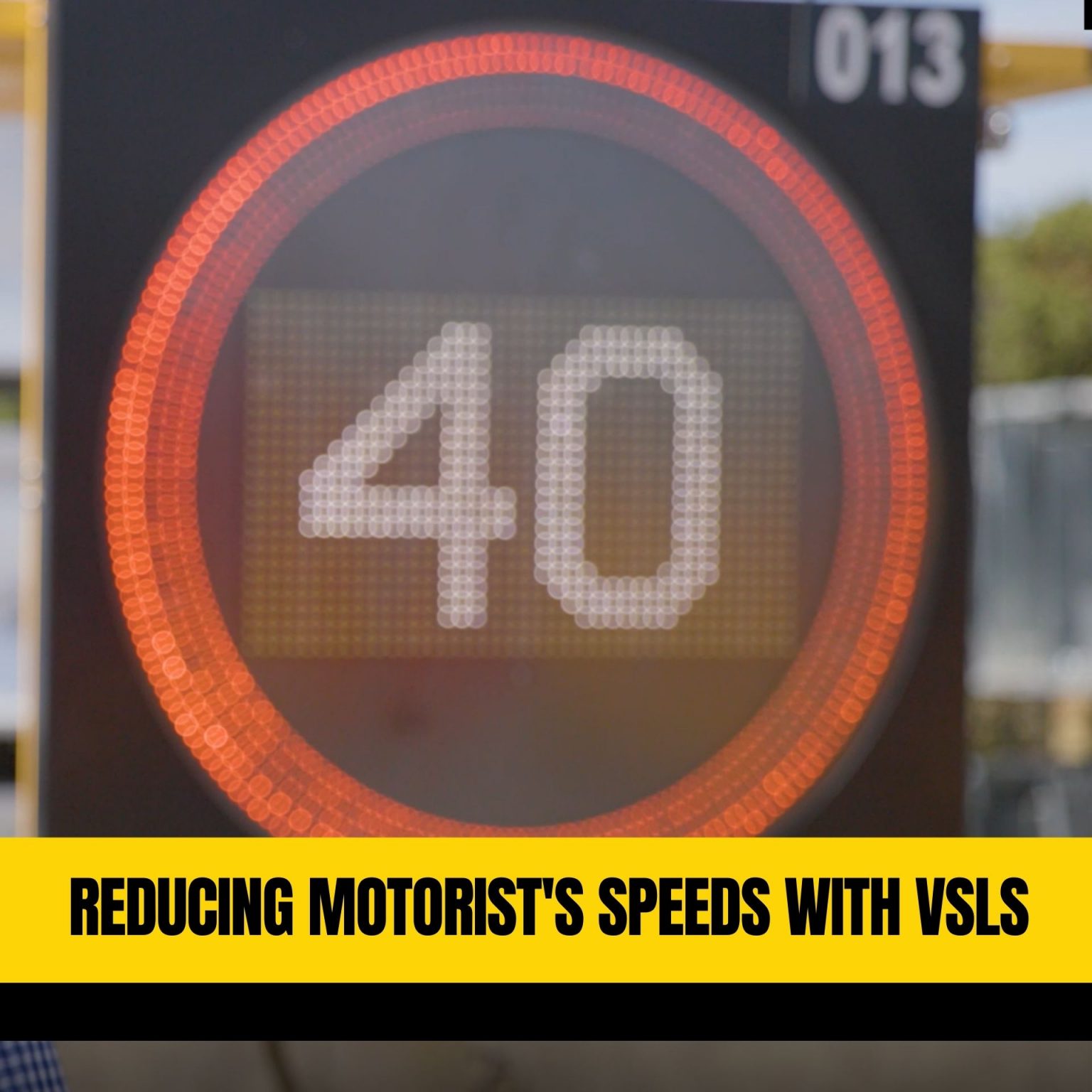 VSLS Variable Speed Limit Signs Hire RPM Hire